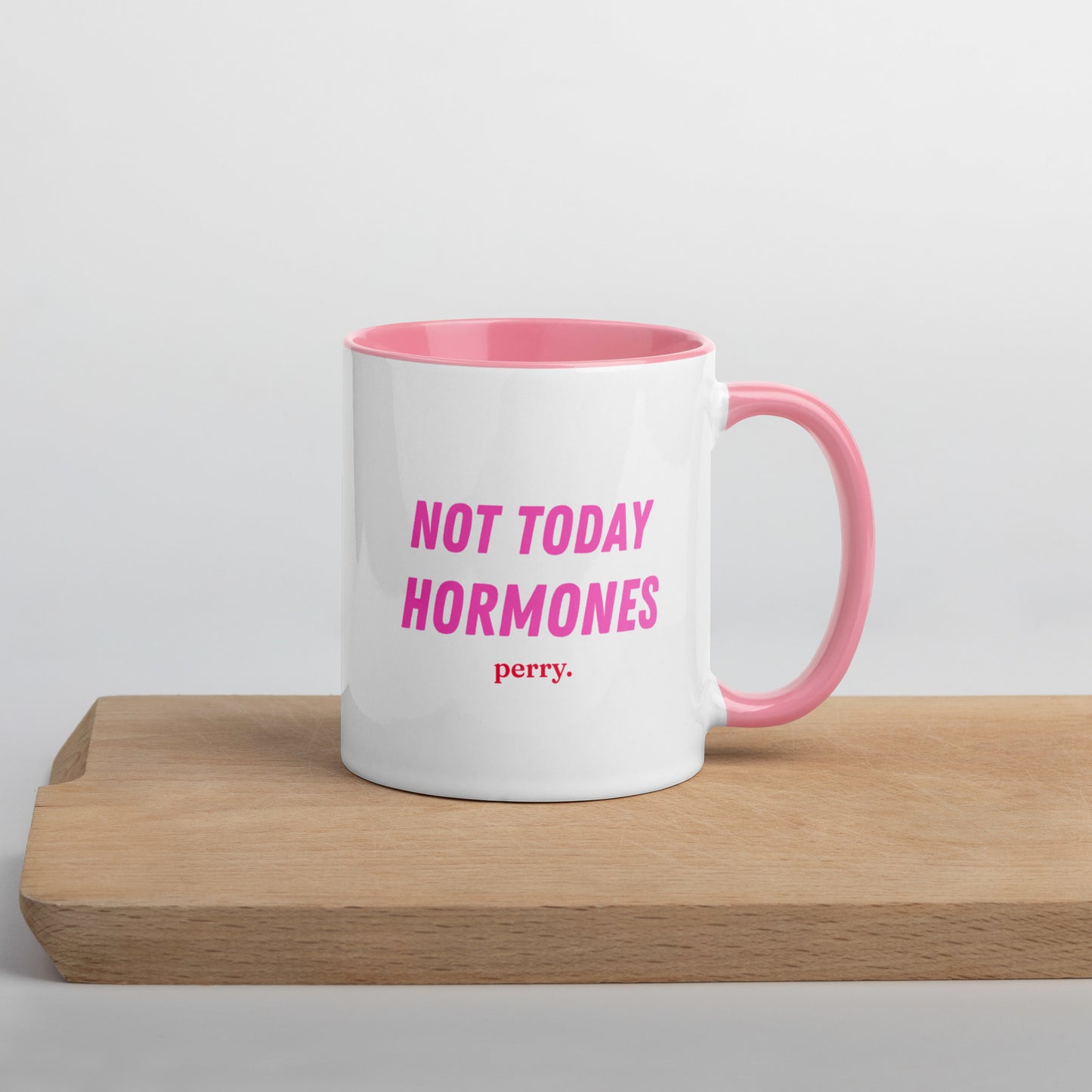 Not Today Hormones - Mug